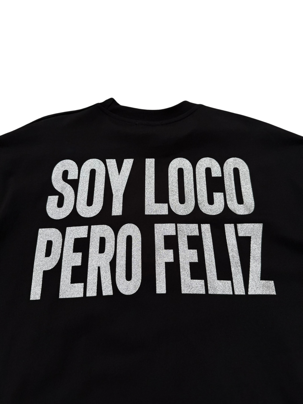 T-Shirt BoxyFit Scritta Retro " SOY LOCO PERO FELIZ" Argentata Brillantinata